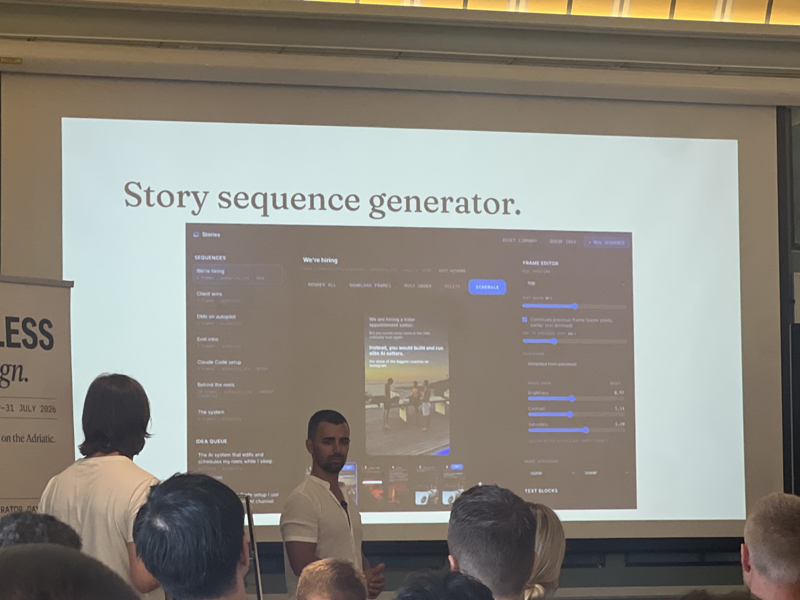 "Story sequence generator" - their Stories automation tool, Serdar on stage